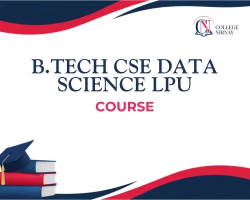 B.Tech CSE Data Science at LPU Punjab