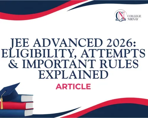 JEE Advanced 2026 Eligibility & Attempt Rules