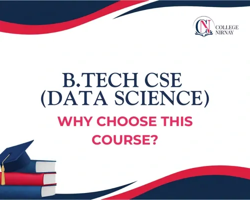 B.Tech CSE Data Science Benefits & Career