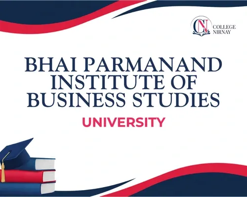 Bhai Parmanand Institute of Business Studies School of Executive Leadership